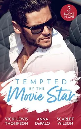 E-Book (epub) Tempted By The Movie Star: In the Cowboy's Arms (Thunder Mountain Brotherhood) / Hollywood Baby Affair (The Serenghetti Brothers) / The Mysterious Italian Houseguest (Summer at Villa Rosa) von Vicki Lewis Thompson, Anna DePalo, Scarlet Wilson