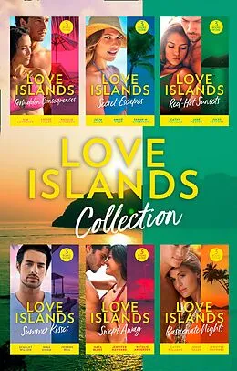 E-Book (epub) Love Islands...The Collection von Kim Lawrence, Louise Fuller, Natalie Anderson