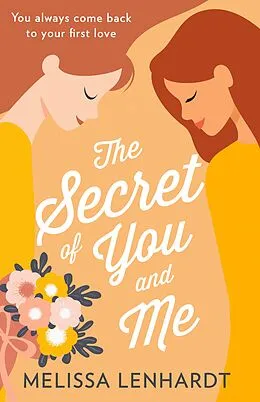 E-Book (epub) Secret Of You And Me von Melissa Lenhardt
