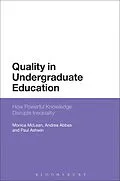 E-Book (epub) Quality in Undergraduate Education von Monica Mclean, Andrea Abbas, Paul Ashwin