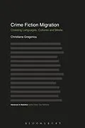 E-Book (epub) Crime Fiction Migration von Christiana Gregoriou
