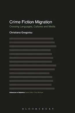 E-Book (epub) Crime Fiction Migration von Christiana Gregoriou