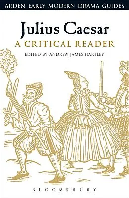 E-Book (epub) Julius Caesar: A Critical Reader von 