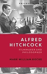 Kartonierter Einband (Kt) Alfred Hitchcock von Mark William Roche