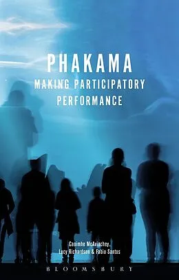 E-Book (pdf) Phakama von Caoimhe Mcavinchey, Fabio Santos, Lucy Richardson