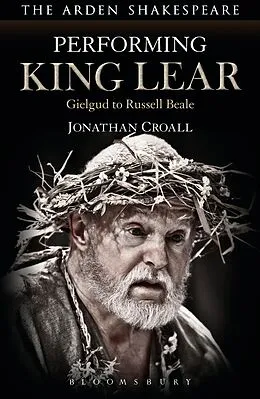 E-Book (epub) Performing King Lear von Jonathan Croall