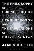 E-Book (epub) The Philosophy of Science Fiction von James Edward Burton