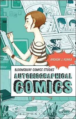 E-Book (epub) Autobiographical Comics von Andrew J. Kunka