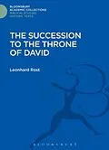 E-Book (pdf) The Succession to the Throne of David von Leonhard Rost