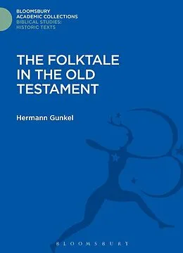 E-Book (pdf) The Folktale in the Old Testament von Hermann Gunkel