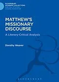 E-Book (pdf) Matthew's Missionary Discourse von Dorothy Jean Weaver