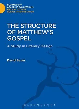 E-Book (pdf) The Structure of Matthew's Gospel von David Bauer