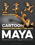 E-Book (epub) Cartoon Character Animation with Maya von Keith Osborn