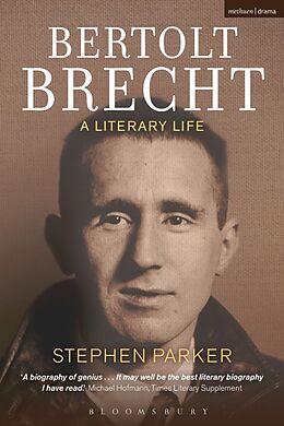 Kartonierter Einband Bertolt Brecht: A Literary Life von Stephen Parker