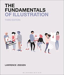 Couverture cartonnée The Fundamentals of Illustration de Lawrence Zeegen