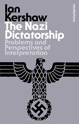 Couverture cartonnée The Nazi Dictatorship de Ian Kershaw