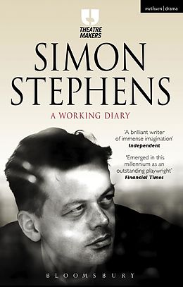 eBook (pdf) Simon Stephens: A Working Diary de Simon Stephens