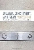 E-Book (pdf) Judaism, Christianity, and Islam von Amanullah De Sondy, Michelle A. Gonzalez, William S. Green