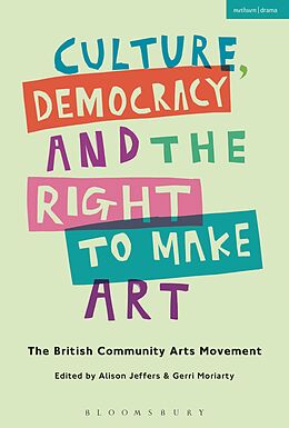E-Book (epub) Culture, Democracy and the Right to Make Art von 