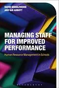 E-Book (pdf) Managing Staff for Improved Performance von David Middlewood, Ian Abbott