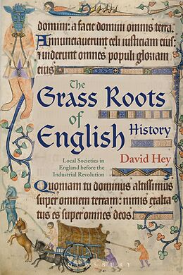 E-Book (epub) The Grass Roots of English History von David Hey