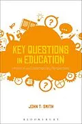 E-Book (pdf) Key Questions in Education von John T. Smith