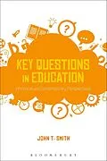 E-Book (epub) Key Questions in Education von John T. Smith