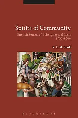 E-Book (epub) Spirits of Community von K. D. M. Snell
