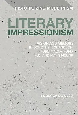 ePUB Literary Impressionism von Rebecca Bowler