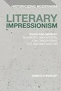 PDF Literary Impressionism von Rebecca Bowler