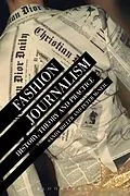 E-Book (pdf) Fashion Journalism von Sanda Miller, Peter Mcneil
