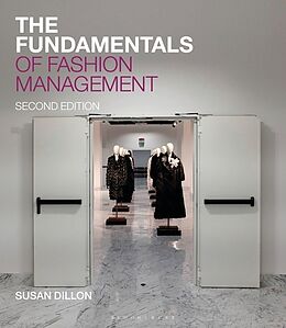 Couverture cartonnée The Fundamentals of Fashion Management de Susan (London Fashion Academy, UK) Dillon