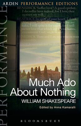 eBook (epub) Much Ado About Nothing: Arden Performance Editions de William Shakespeare