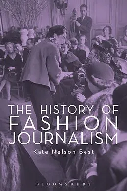 E-Book (pdf) The History of Fashion Journalism von Kate Nelson Best