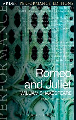 Couverture cartonnée Romeo and Juliet: Arden Performance Editions de William Shakespeare