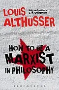 E-Book (epub) How to Be a Marxist in Philosophy von Louis Althusser