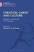 E-Book (pdf) Creation, Christ and Culture von 