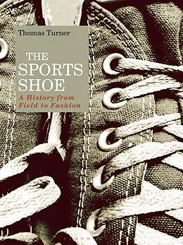 ePUB The Sports Shoe von Thomas Turner