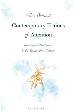 E-Book (pdf) Contemporary Fictions of Attention von Alice Bennett