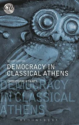 E-Book (epub) Democracy in Classical Athens von Christopher Carey