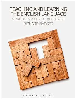 E-Book (pdf) Teaching and Learning the English Language von Richard Badger