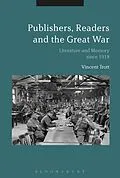 E-Book (epub) Publishers, Readers and the Great War von Vincent Trott