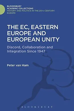 E-Book (pdf) The EC, Eastern Europe and European Unity von Peter Van Ham
