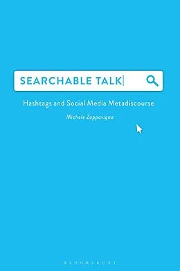 E-Book (epub) Searchable Talk von Michele Zappavigna