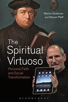 E-Book (epub) The Spiritual Virtuoso von Marion Goldman, Steven Pfaff