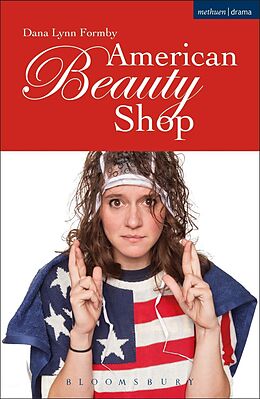 E-Book (epub) American Beauty Shop von Dana Lynn Formby