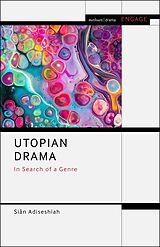 eBook (epub) Utopian Drama de Siân Adiseshiah