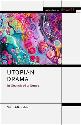 eBook (epub) Utopian Drama de Siân Adiseshiah