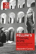 E-Book (pdf) Fellini's Eternal Rome von Alessandro Carrera