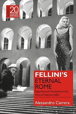 E-Book (pdf) Fellini's Eternal Rome von Alessandro Carrera